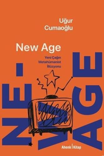 New Age - Yeni Çağın Metahümanist İllüzyonu
