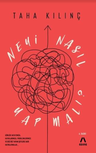 Neyi Nasıl Yapmalı?