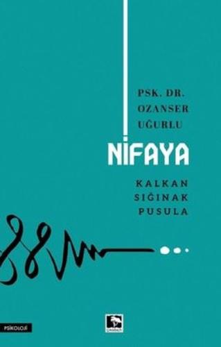 Nifaya - Kalkan Sığınak Pusula | Kitap Ambarı