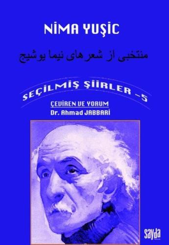 Nima Yuşic - Seçilmiş Şiirler 5 | Kitap Ambarı