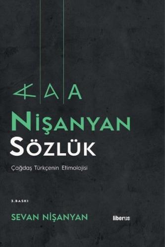 Nişanyan Sözlük - Çağdaş Türkçenin Etimolojisi (Ciltli)