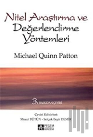 Nitel Araştırma ve Değerlendirme Yöntemleri (Ciltli)