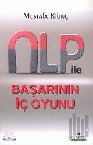 NLP ile Başarının İç Oyunu | Kitap Ambarı