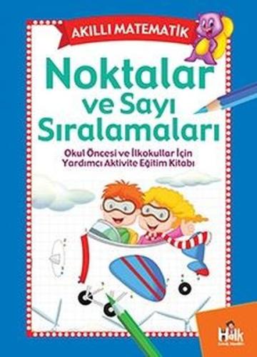 Noktalar ve Sayı Sıralamaları - Akıllı Matematik | Kitap Ambarı