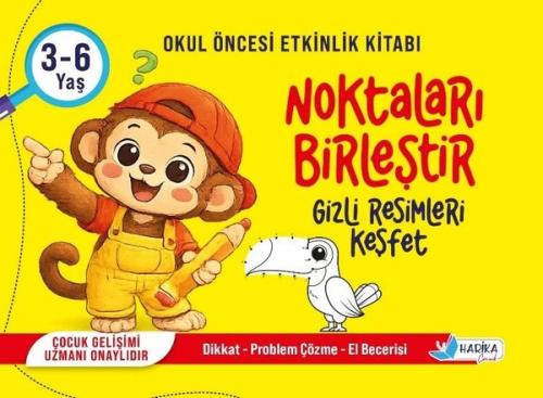 Noktaları Birleştir - Gizli Resimleri Keşfet 3 - 6 Yaş | Kitap Ambarı