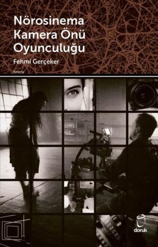 Nörosinema Kamera Önü Oyunculuğu | Kitap Ambarı