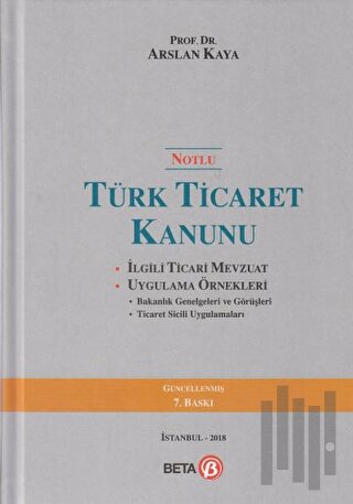Notlu Türk Ticaret Kanunu (Ciltli)