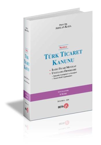 Notlu Türk Ticaret Kanunu | Kitap Ambarı