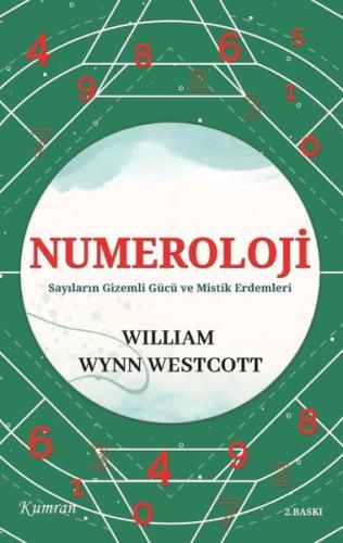 Numeroloji - Sayıların Gizemli Gücü ve Mistik Erdemleri