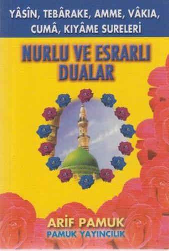 Nurlu ve Esrarlı Dualar (Yas-035)