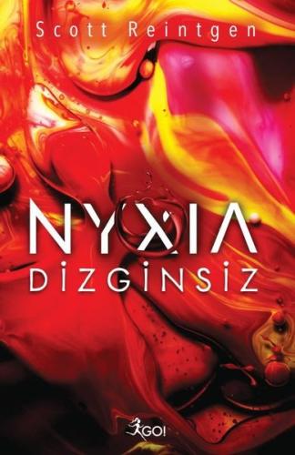 Nyxia Cilt 2-Dizginsiz