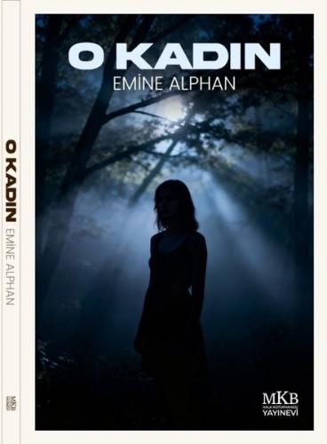 O Kadın