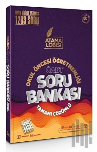 ÖABT Okul Öncesi Öğretmenliği Soru Bankası Çözümlü