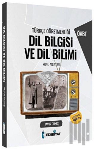 ÖABT Türkçe Dil Bilgisi ve Dil Bilimi Konu Anlatımı