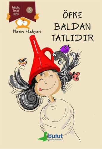 Öfke Baldan Tatlıdır - Psikolog Çocuk Dizisi 3