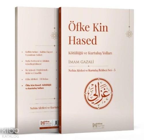 Öfke ve Kin Hased - Kötülüğü ve Kurtuluş Yolları
