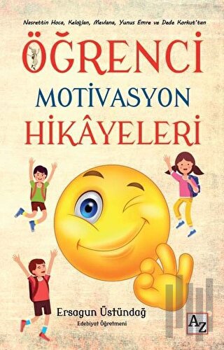 Öğrenci Motivasyon Hikayeleri | Kitap Ambarı
