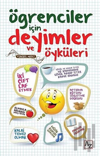 Öğrenciler İçin Deyimler ve Öyküleri