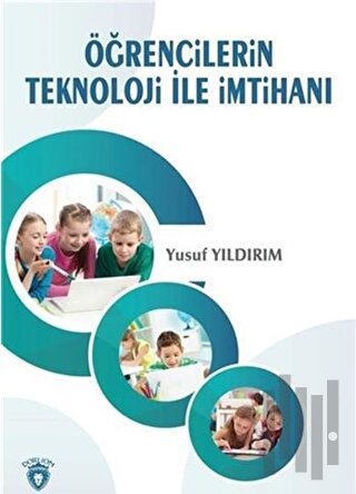 Öğrencilerin Teknoloji İle İmtihanı