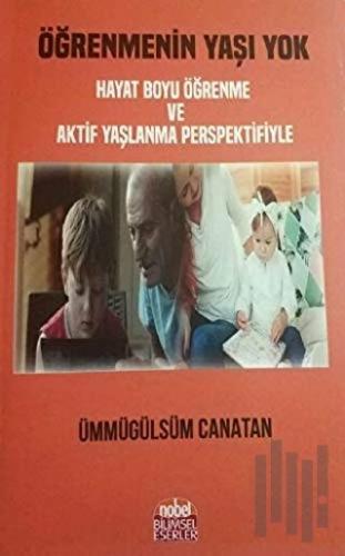 Öğrenmenin Yaşı Yok