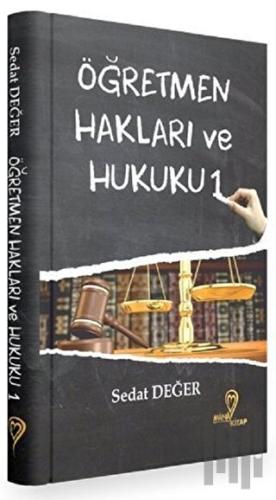 Öğretmen Hakları ve Hukuku - 1