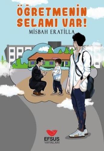 Öğretmenin Selamı Var! | Kitap Ambarı