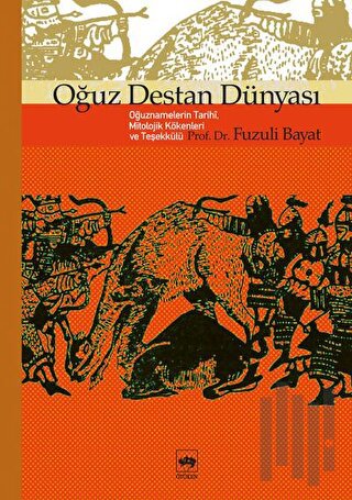 Oğuz Destan Dünyası | Kitap Ambarı