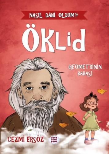 Öklid: Geometrinin Babası - Nasıl Dahi Oldum? | Kitap Ambarı