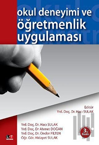 Okul Deneyimi ve Öğretmenlik Uygulaması