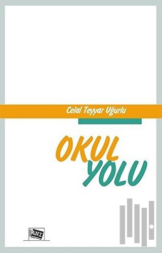 Okul Yolu | Kitap Ambarı