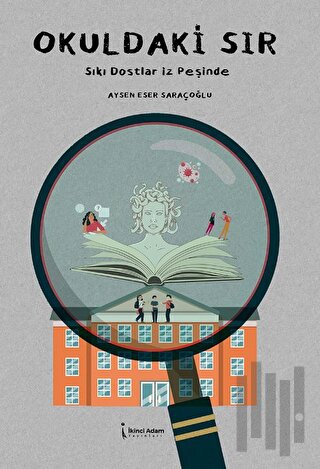 Okuldaki Sır
