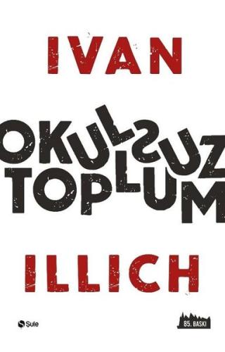 Okulsuz Toplum | Kitap Ambarı