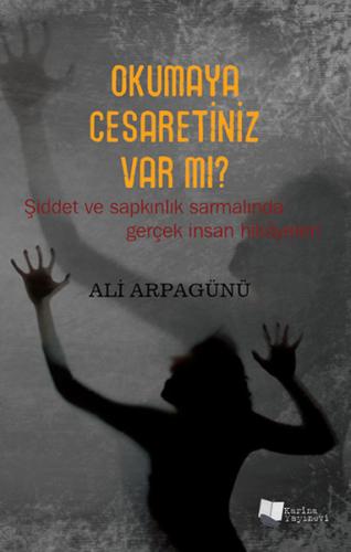 Okumaya Cesaretiniz Var mı?