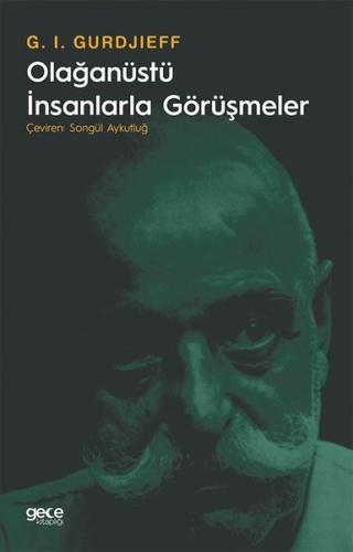 Olağanüstü İnsanlarla Görüşmeler | Kitap Ambarı