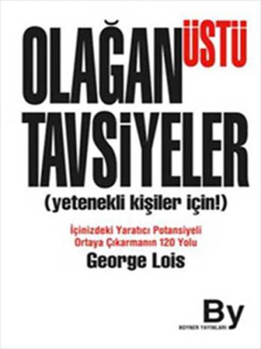 Olağanüstü Tavsiyeler