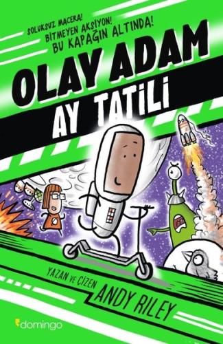 Olay Adam: Ay Tatili