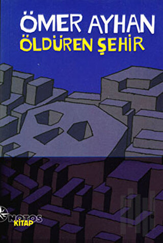 Öldüren Şehir