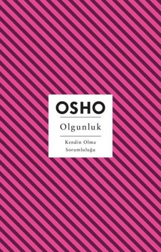 Olgunluk - Kendin Olma Sorumluluğu | Kitap Ambarı