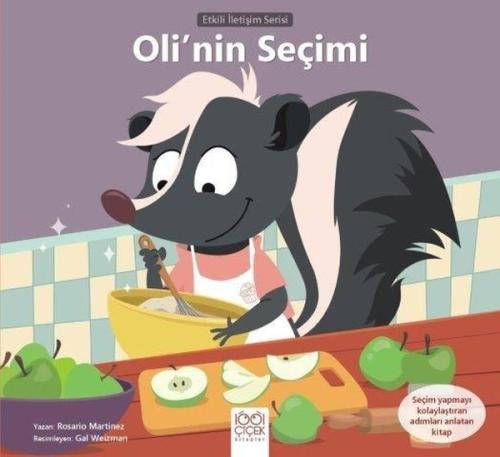 Oli'nin Seçimi - Etkili İletişim Serisi | Kitap Ambarı