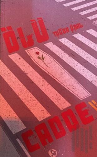 Ölü Cadde | Kitap Ambarı