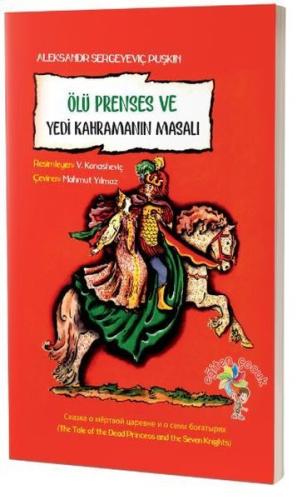 Ölü Prenses ve Yedi Kahramanın Masalı | Kitap Ambarı