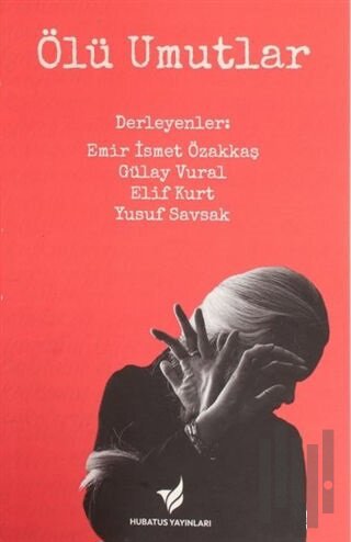 Ölü Umutlar | Kitap Ambarı