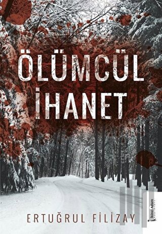 Ölümcül İhanet