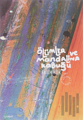 Ölümler ve Mandalina Kabuğu