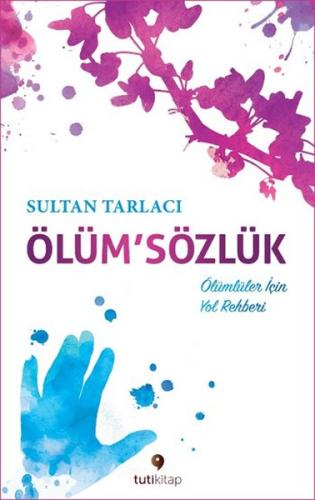 Ölüm' Sözlük | Kitap Ambarı