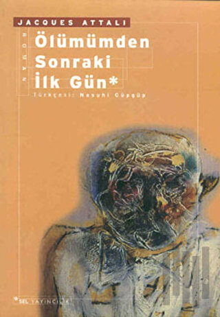 Ölümümden Sonraki İlk Gün