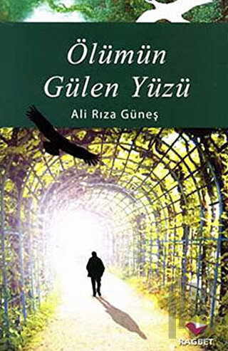 Ölümün Gülen Yüzü
