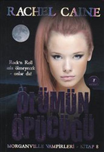 Ölümün Öpücüğü - Morganville Vampirleri Serisi 8.Kitap