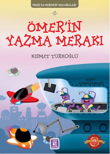 Ömer İle Kerem'in Maceraları 5 - Ömer'in Yazma Merakı