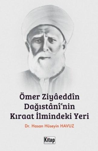 Ömer Ziyaeddin Dağıstani'nin Kıraat İlmindeki Yeri